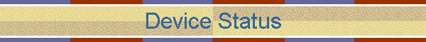 Device Status